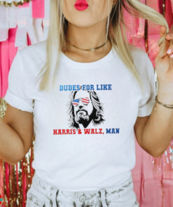 Official Dudes for like Harris Walz man paint shirt