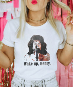 Official Karen Friedman Hill wake up Henry shirt