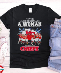 Official Never underestimate a woman who understand football and loves Kansas City Chiefs football 2024 T shirt