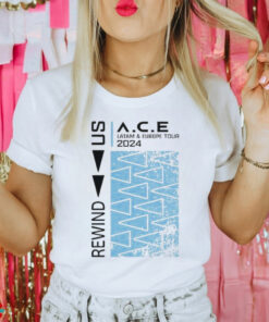 Official Rewind Us Ace Latam And Europe Tour 2024 T shirt