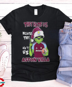 Official Santa Grinch They Hate Us Because They Ain’t Us Aston Villa shirt