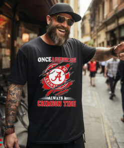 Once a Crimson Tide always a Alabama Championship shirt