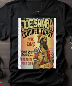 Poster Joe Samba Paradise in Boston MA On Dec 21 2024 t shirt