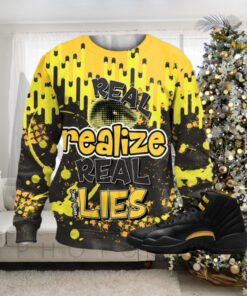 Real Eyes Realize Real Lies 3D Dripin Trendy match Jordan 12 Black Taxi Ugly Christmas sweater