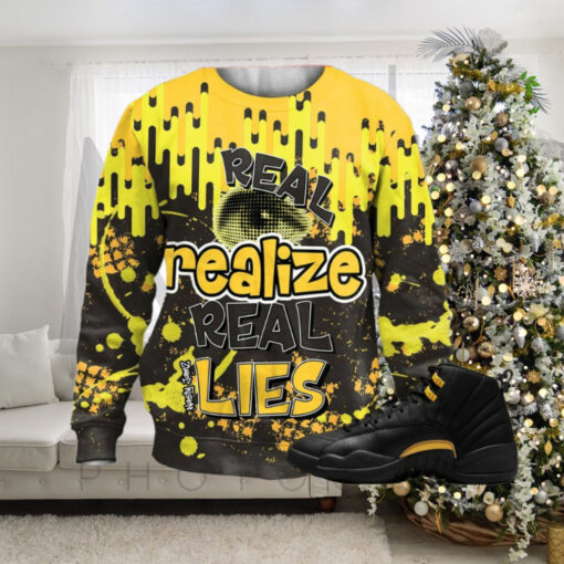 Real Eyes Realize Real Lies 3D Dripin Trendy match Jordan 12 Black Taxi  Ugly Christmas sweater