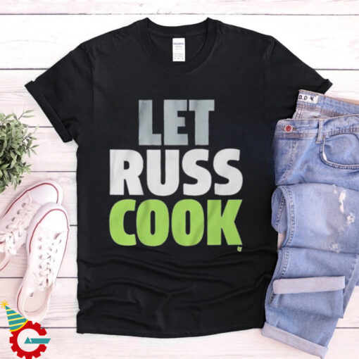 Seattle Seahawks Let Russ Cook T Shirts