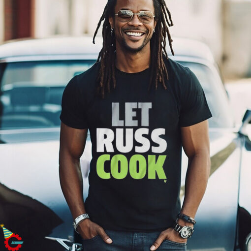 Seattle Seahawks Let Russ Cook T Shirts