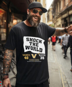 Shock the world Vandy beats Bama 40 35 down goes #1 shirt