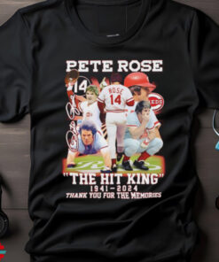 Nice The Hit King Pete Rose 1941 2024 thank you for the memories signature shirt