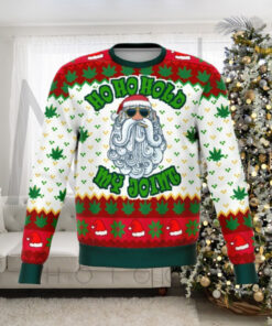 ho ho ho ho my joint dank ugly Christmas sweater