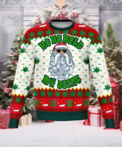 ho ho ho ho my joint dank ugly Christmas sweater