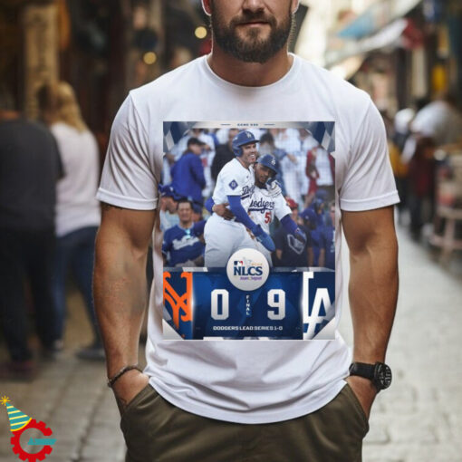 Game 1 Los Angeles Dodge 9 0 New York Mets MLB 2024 NLCS Final Score t shirt