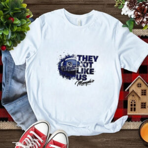 Memphis Tigers They Not Like Us Memphis shirt