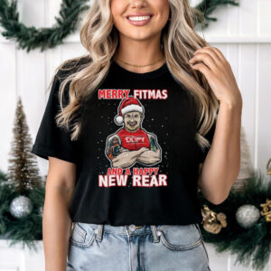 Merry Fitmas and a Happy New Rear shirt