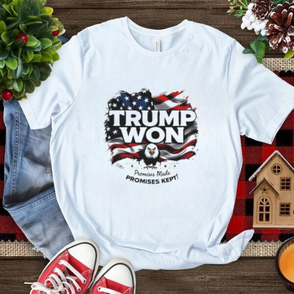 Official Trump Won 2024 Election Promises Made Promises Kept Shirt