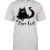 Black cat purr evil shirt