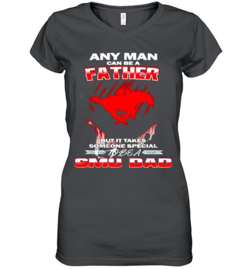 Any man can be a father but it takes someone special to be a SMU Dad shirt 2