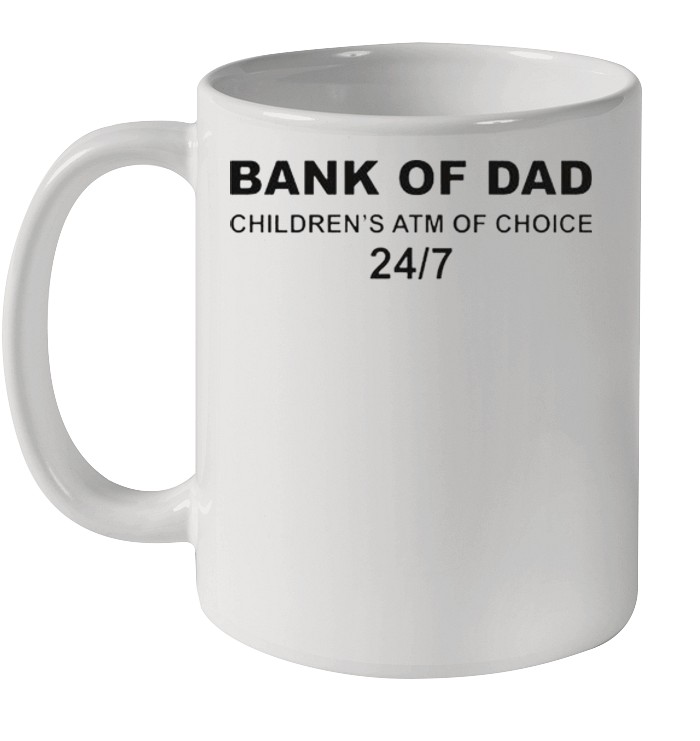 Bank of Dad childrens ATM of choice shirt 3