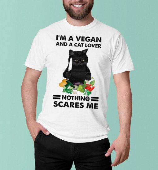 Black Cat Im A Vegan And A Cat Lover Nothing Scares Me shirt 1