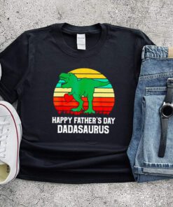 Happy Fathers day dadasaurus shirt 1