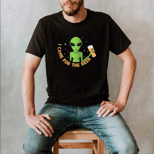 I Came For The Beer Aliens shirt 3