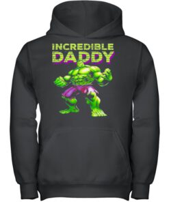 Incredible Daddy Hulk shirt 1