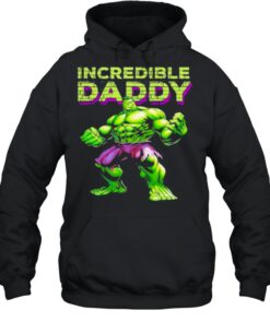 Incredible Daddy Hulk shirt 3