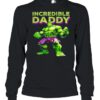 Incredible Daddy Hulk shirt 4