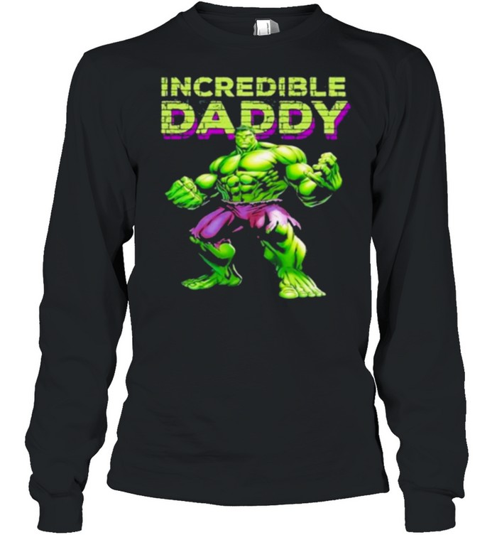 Incredible Daddy Hulk shirt 4