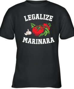 Legalize Marinara Italian Tomato Sauce Food shirt 2