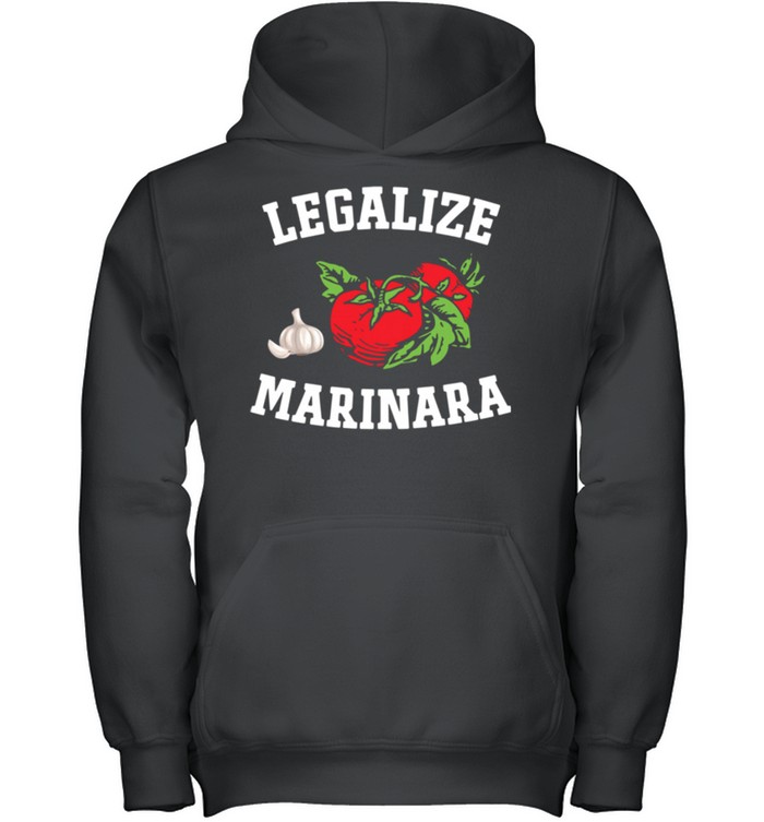 Legalize Marinara Italian Tomato Sauce Food shirt 3