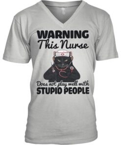 Black Cat warning this nurse does not play well with stupid people shirt