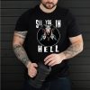 See You In Hell T shirt