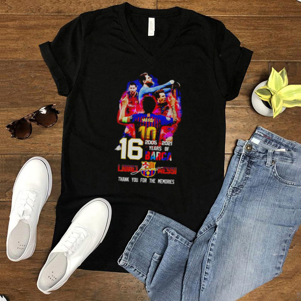 16 years of Barca 2005 2021 Lionel Messi thank you for the memories shirt