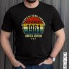 60 Years Of being awesome september 1961 limited edition vintage T Shirt