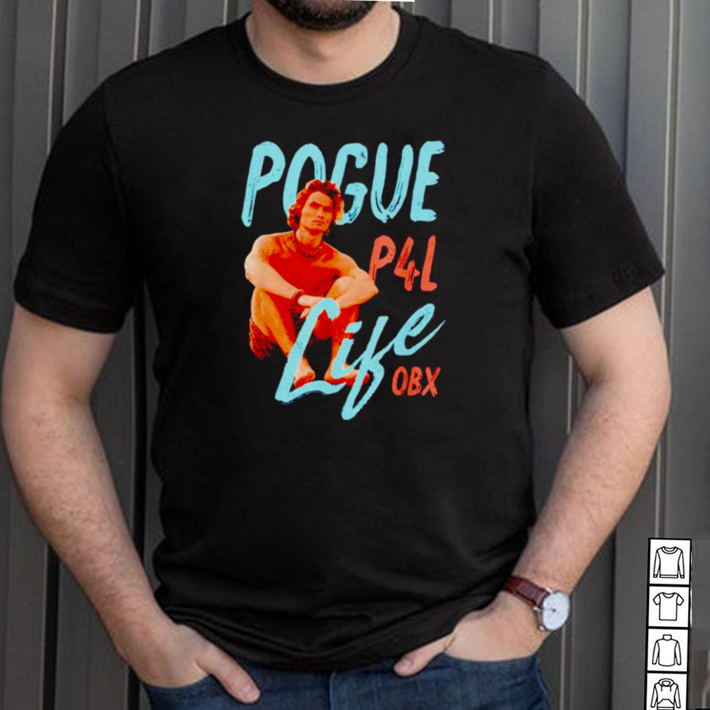 Chase Stokes pogue for life p4l shirt