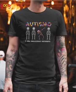 Dabbing Skeleton Autismo E Uma Habilidade Diferente shirt