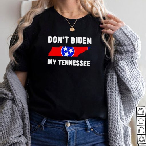 Dont Biden My Tennessee T hoodie, tank top, sweater