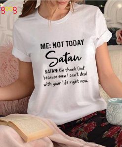 Me Not Today Santa Oh Thank God Because Even I Can’t Deal shirt