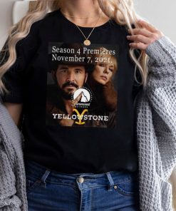 Season 4 Premieres November 7 2021 Paramount Network Yellowstone T shirt