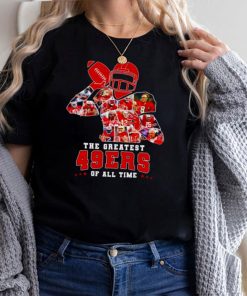 The greatest San Francisco 49ERS of all time shirt