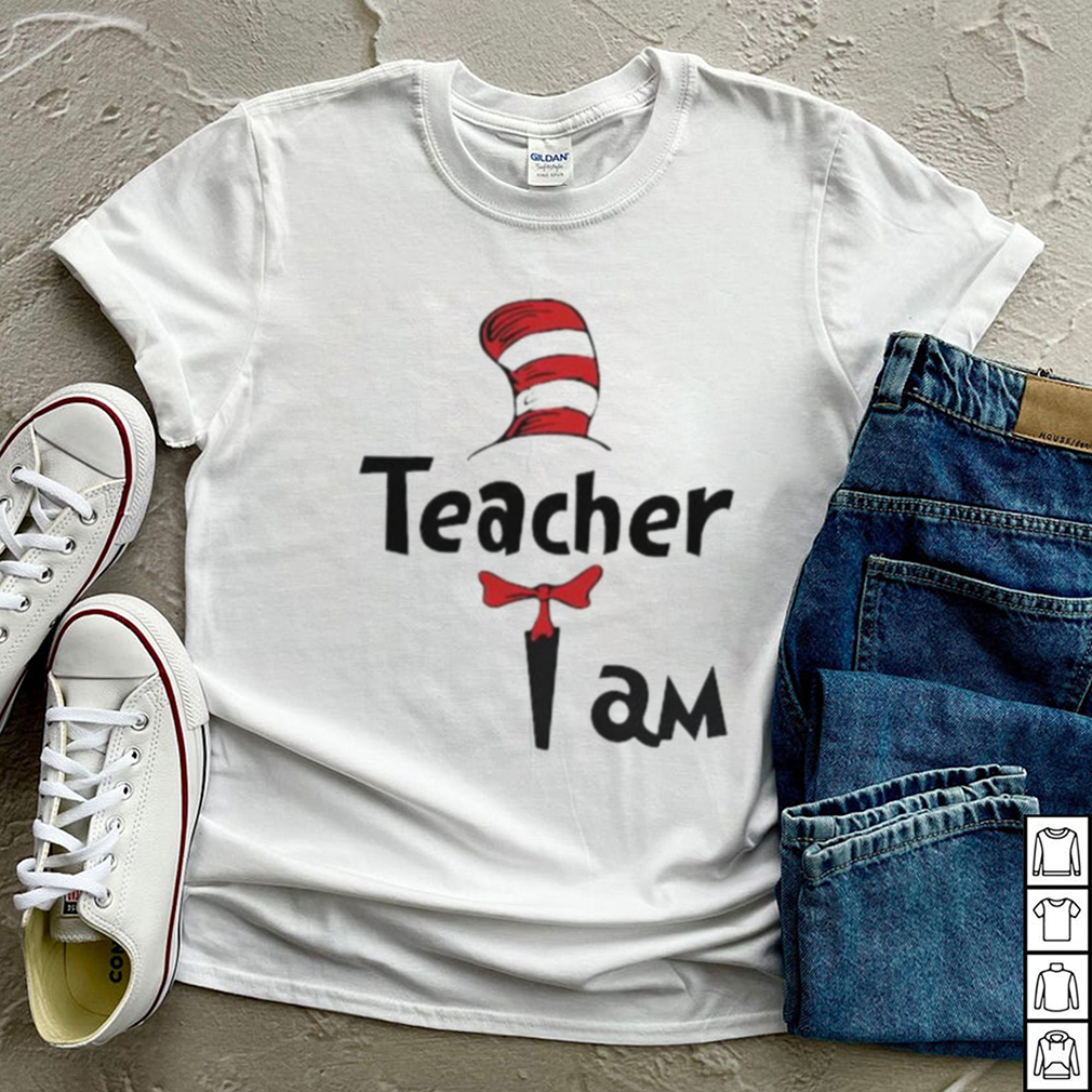 teacher i am dr seuss shirt