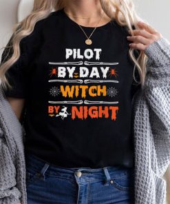 Pilot By Day Witch By Night Halloween Funny T Shirt