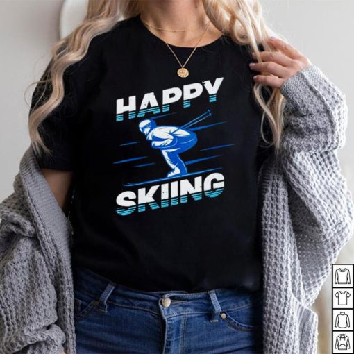 Official Snow Skiing Happy Skiing Winter Sports Alpine Downhill Ski Shirt hoodie, Sweater
