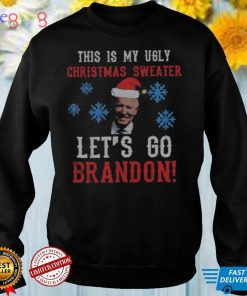 Santa Joe Biden let’s go brandon this is my Ugly Christmas shirt