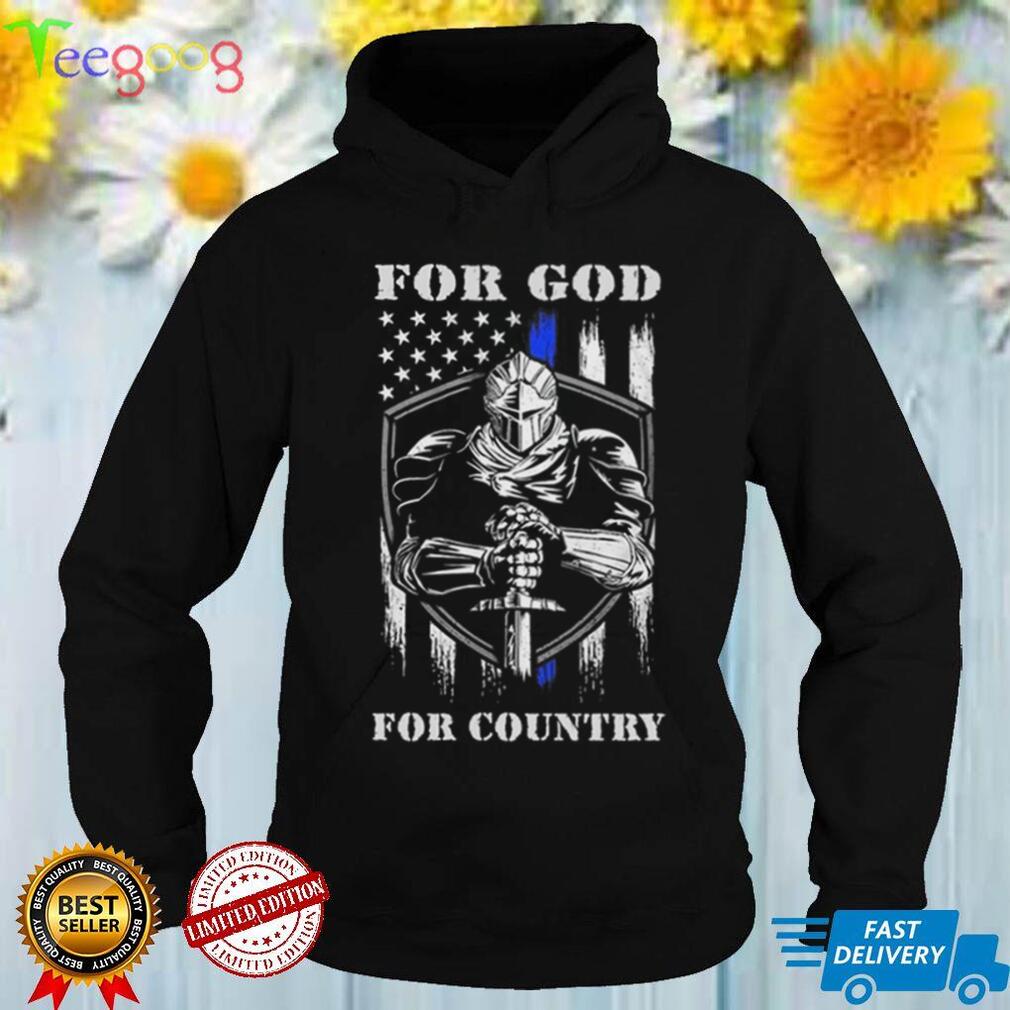 Thin Blue Line Knight Templar For God For Country Shirt Patriotic Honor Law Enforcement Gift