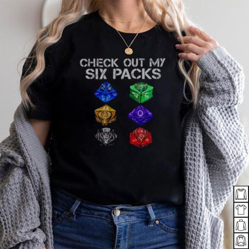 Check out my six packs shirt