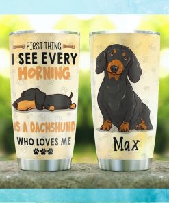 First Thing I See Dogs Personalized Tumbler