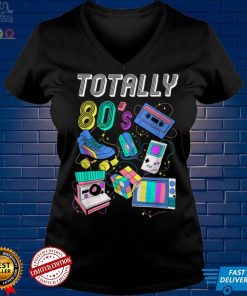 Funny Totally 80s Costume Retro 80s Party T Shirt tee
