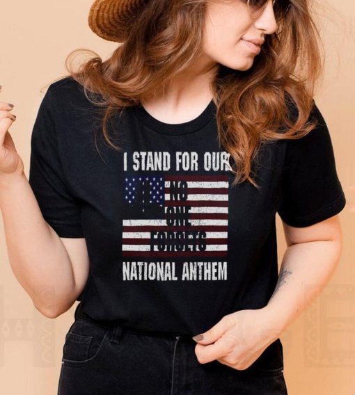 I Stand For Our No One Forgets National Anthem Shirt tee